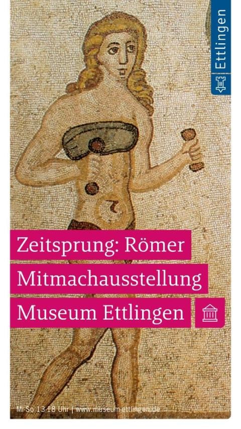 Zeitsprung: Römer - Mitmachausstellung Zeitsprung: Römer - Mitmachausstellung