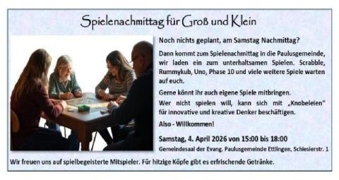 Spielenachmittag für Groß und Klein, Ostersamstag Spielenachmittag für Groß und Klein, Ostersamstag