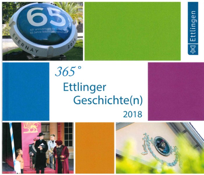 Farbiges Buchcover der Publikation 365 Grad - Ettlinger Geschichte(n) 2018 der Stadtverwaltung Ettlingen