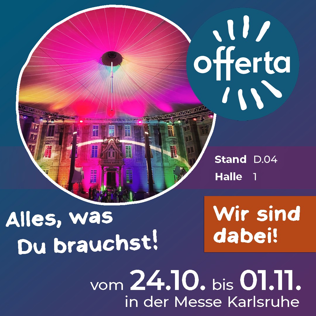 Offerta-Plakat mit Daten und Ort, Stichwort "Alles, was du brauchst!"