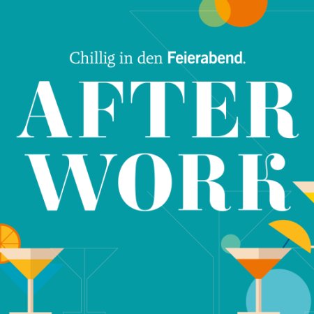 Plakat mit der Aufschrift "After Work" und zwei Cocktailgläsern